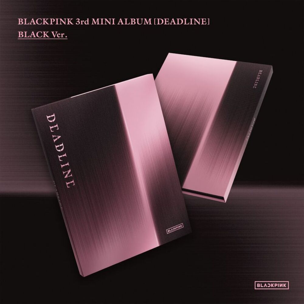 Blackpink - The 3rd Mini Album Deadline